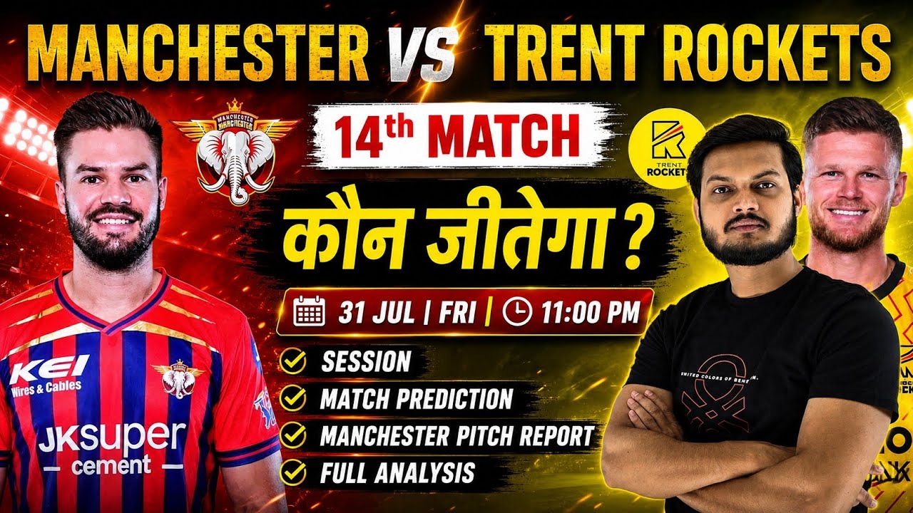 Manchester super giants vs trent rockets the hundred 14th match prediction, msg vs tre today match