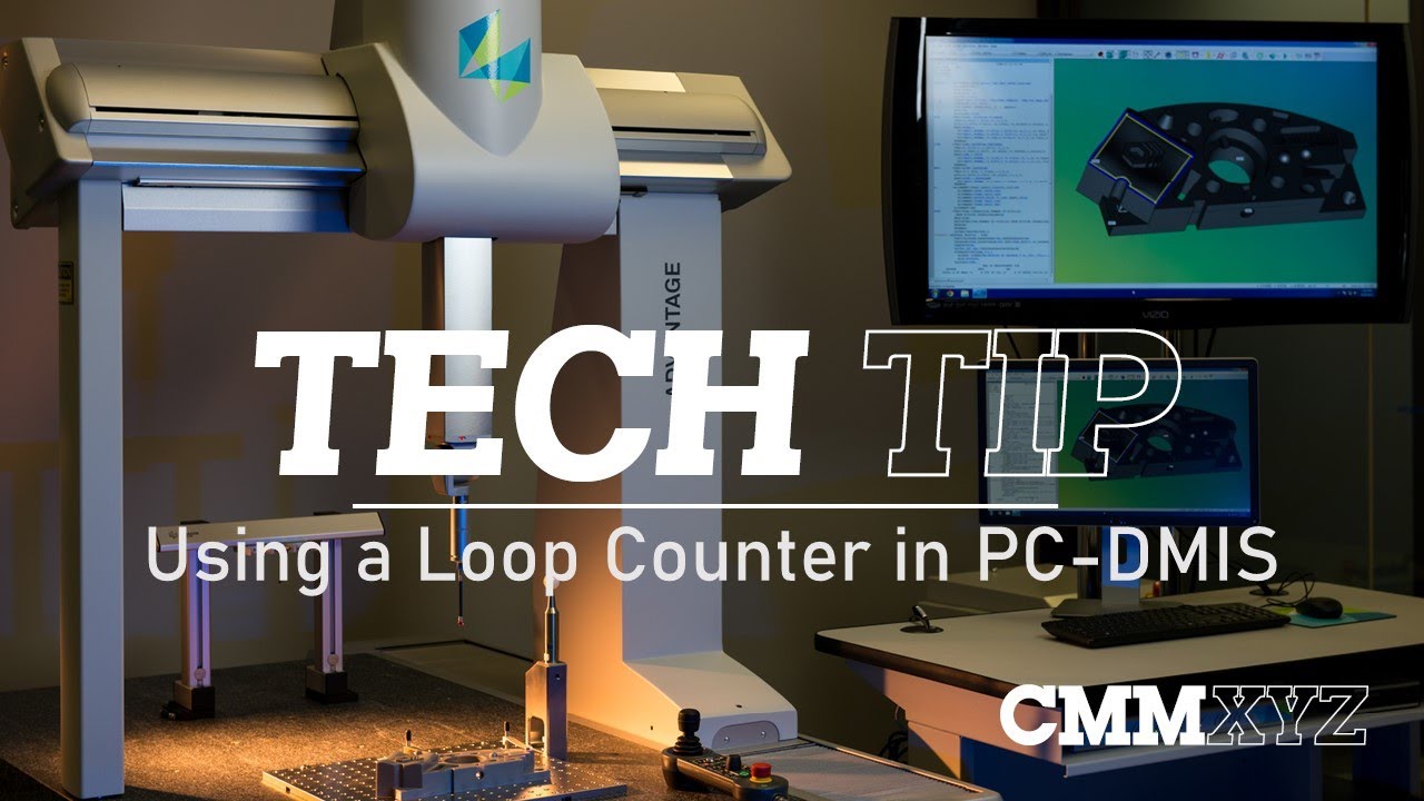 Using a Loop Counter in PC-DMIS | CMMXYZ Tech Tips