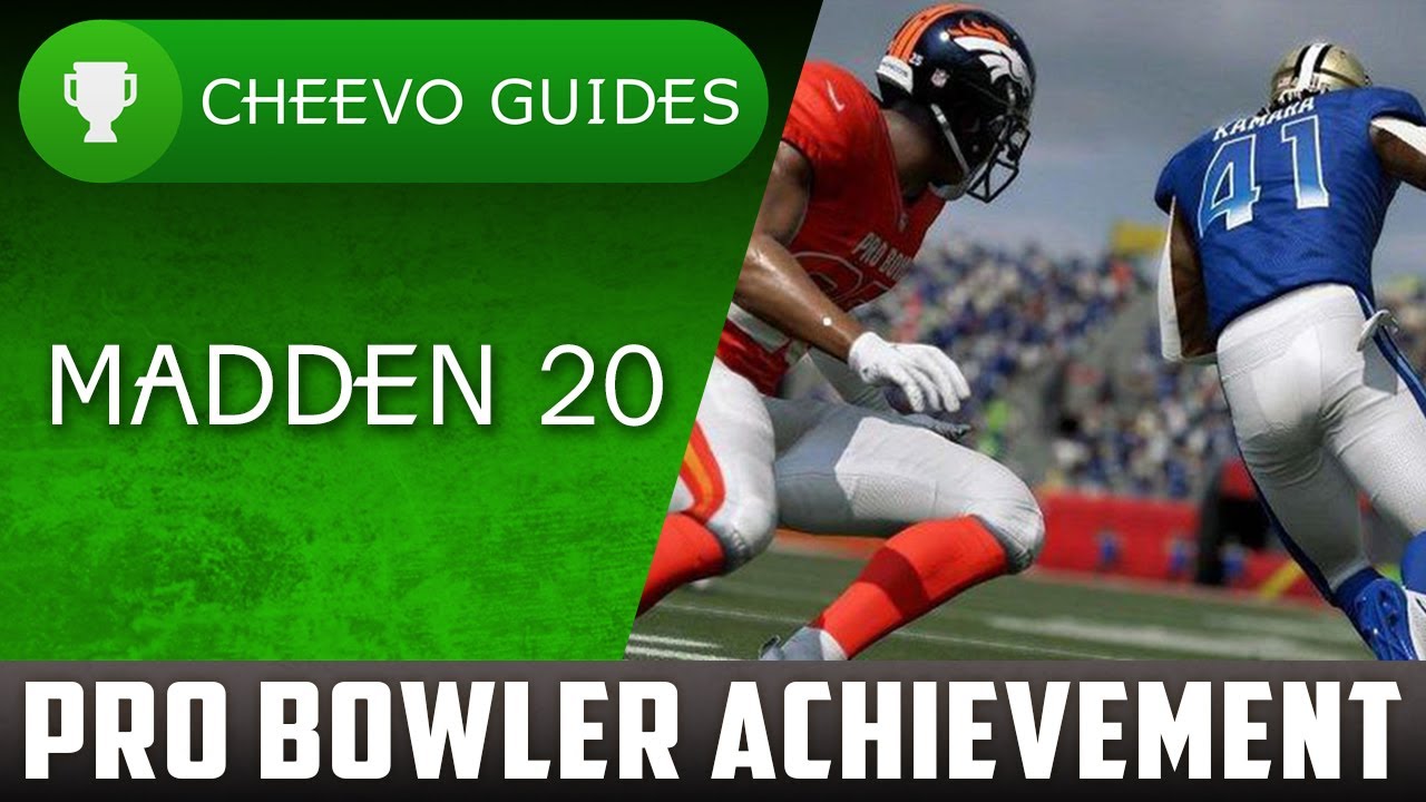 MADDEN NFL 20 - Pro Bowler | Achievement / Trophy Guide