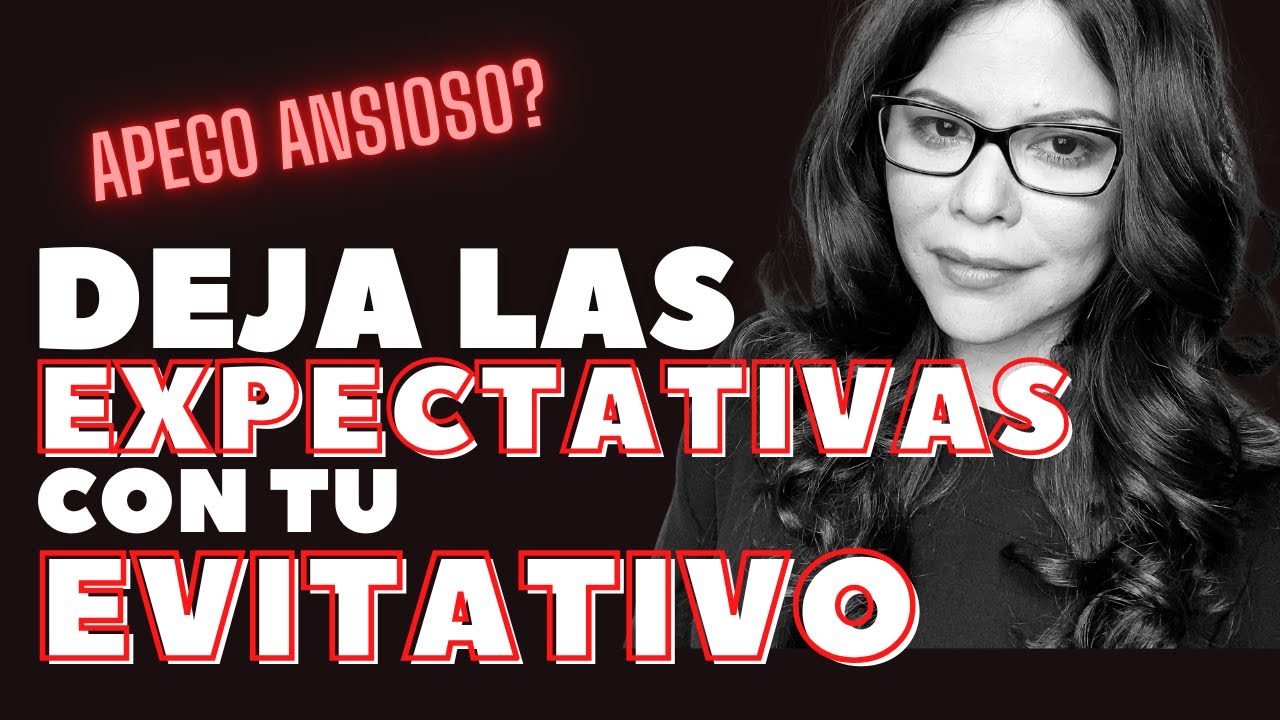 EXPECTATIVAS- ES VENENO para el ANSIOSO