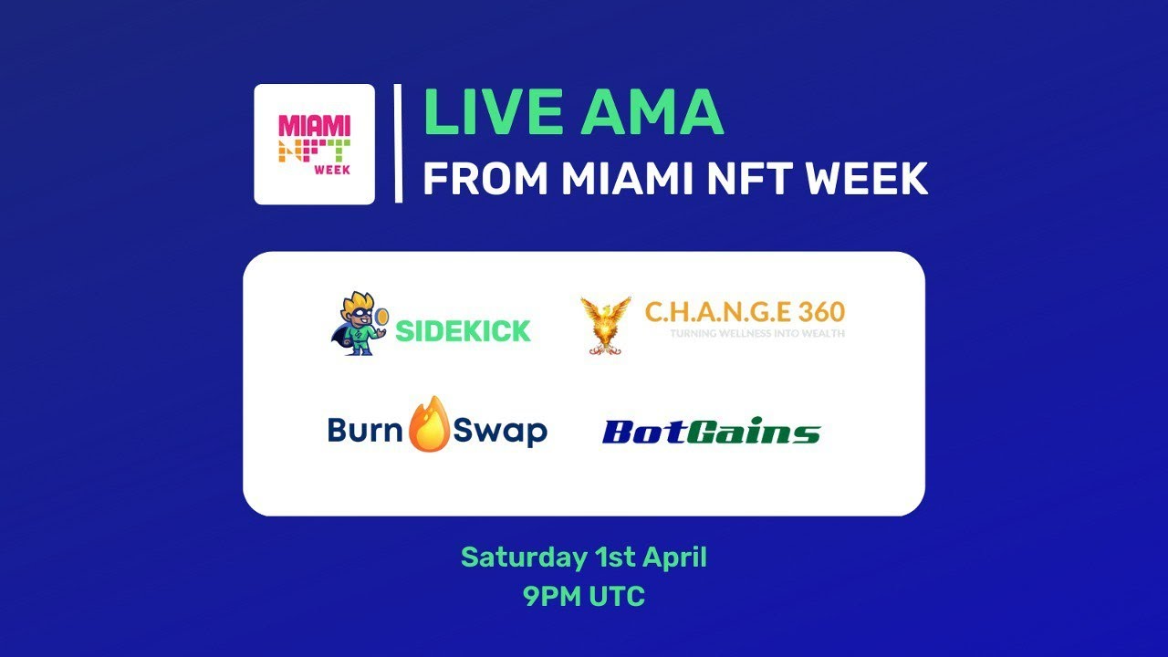 Sidekick AMA live from Miami NFT week