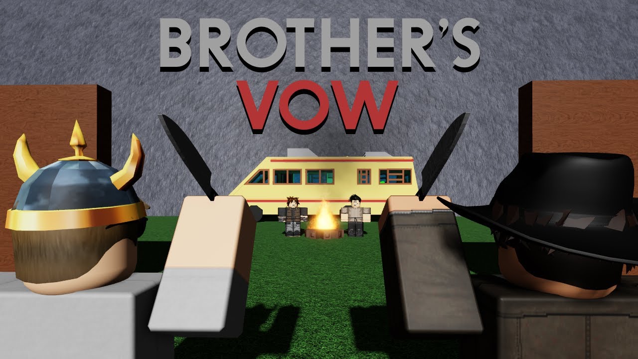 Editor's Vow | Roblox Brother's Vow