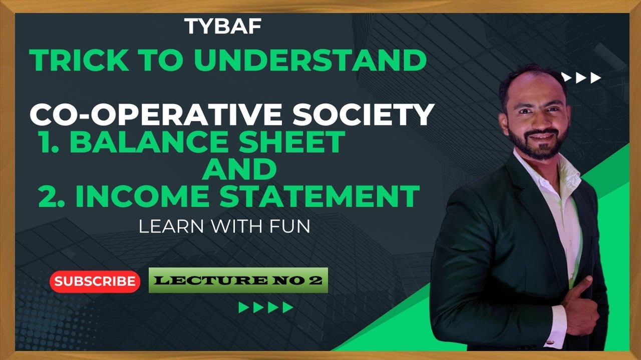 #3 Final Accounts for Co-operative Society | Financial Accounting | TYBAF | Siraj Shaikh | MCOM SEM3