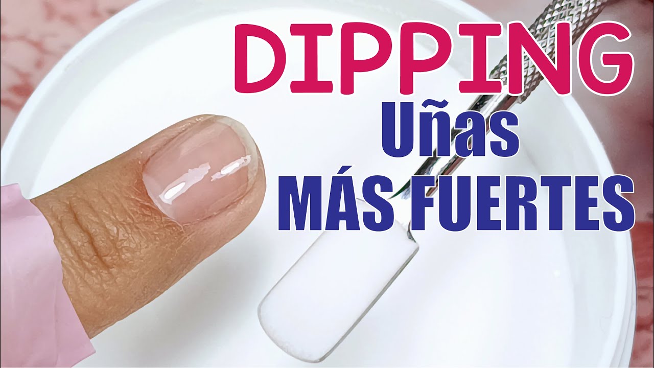 SOLUCIÓN a UÑAS NATURALES DÉBILES Y QUEBRADIZAS | Técnica DIPPING con ESMALTADO resultado NATURAL