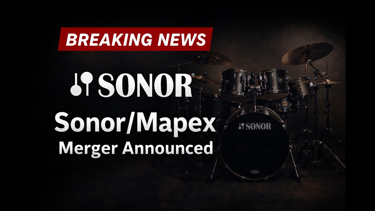 End of a 151 year era: Sonor and Mapex to be merged by Q3 2027.