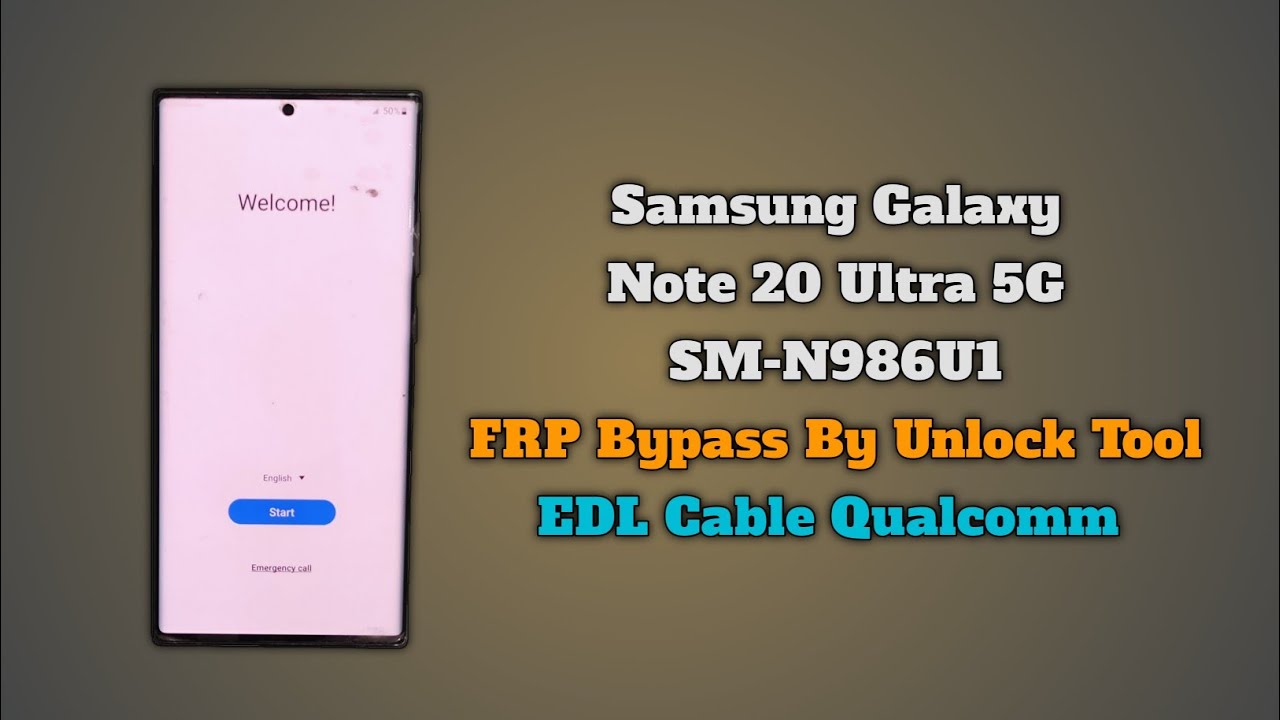 Samsung Galaxy Note 20 Ultra 5G FRP Bypass By Unlock Tool N986U1 Google Account Unlock By EDL 2024