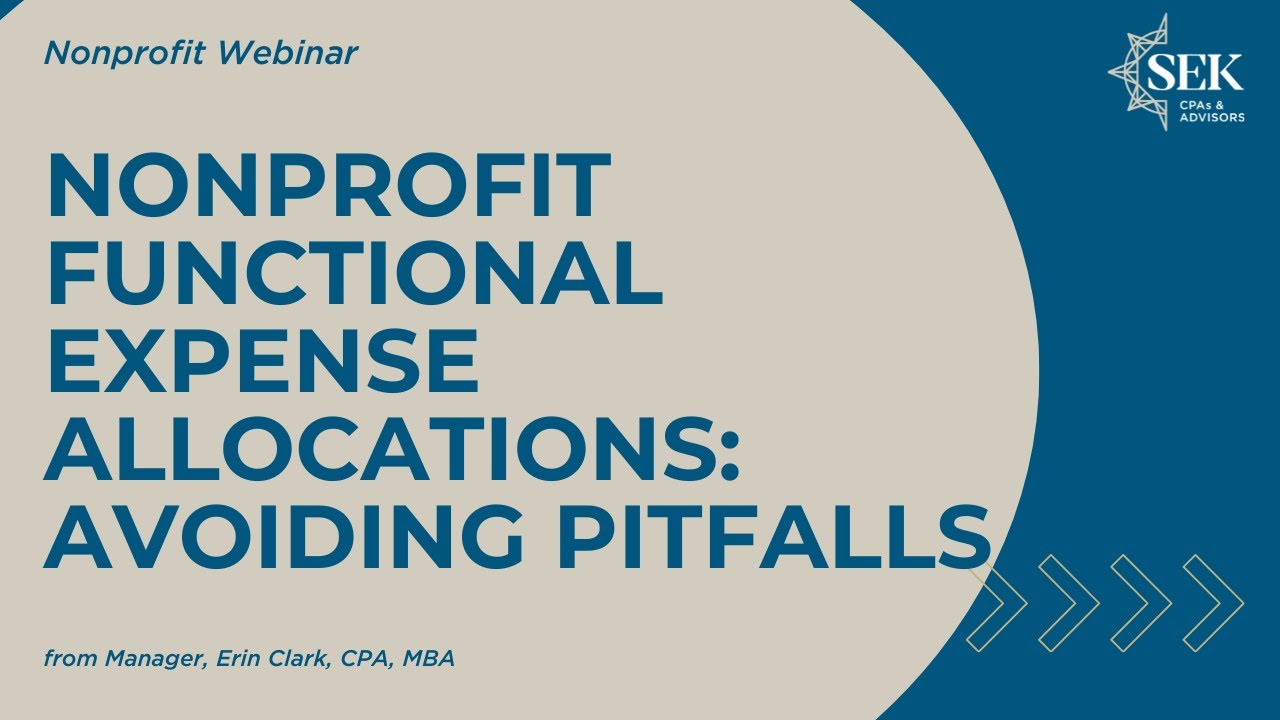 Functional Expense Allocations Avoiding Pitfalls and Getting it Right
