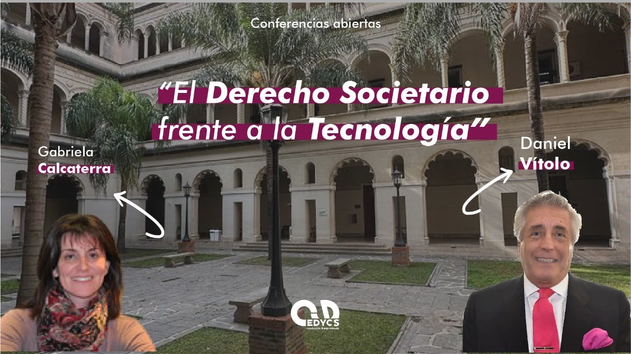 El Derecho Societario frente a la Tecnología