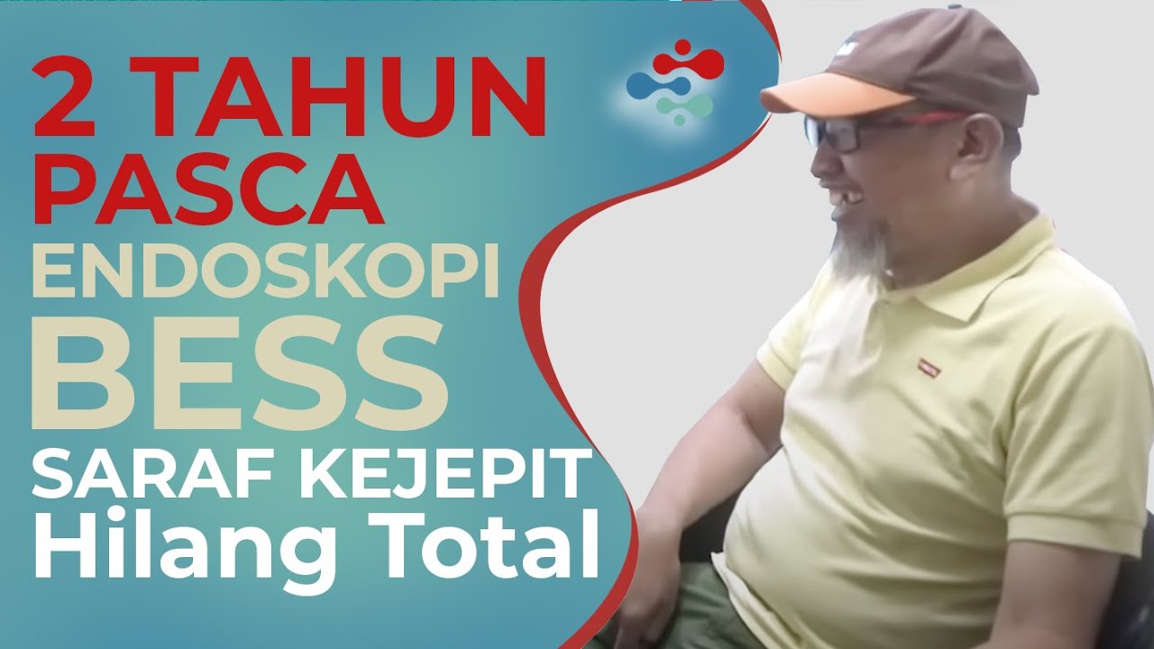 Saraf Kejepit Hilang Total, Sudah 2 tahun Pasca Endoskopi BESS