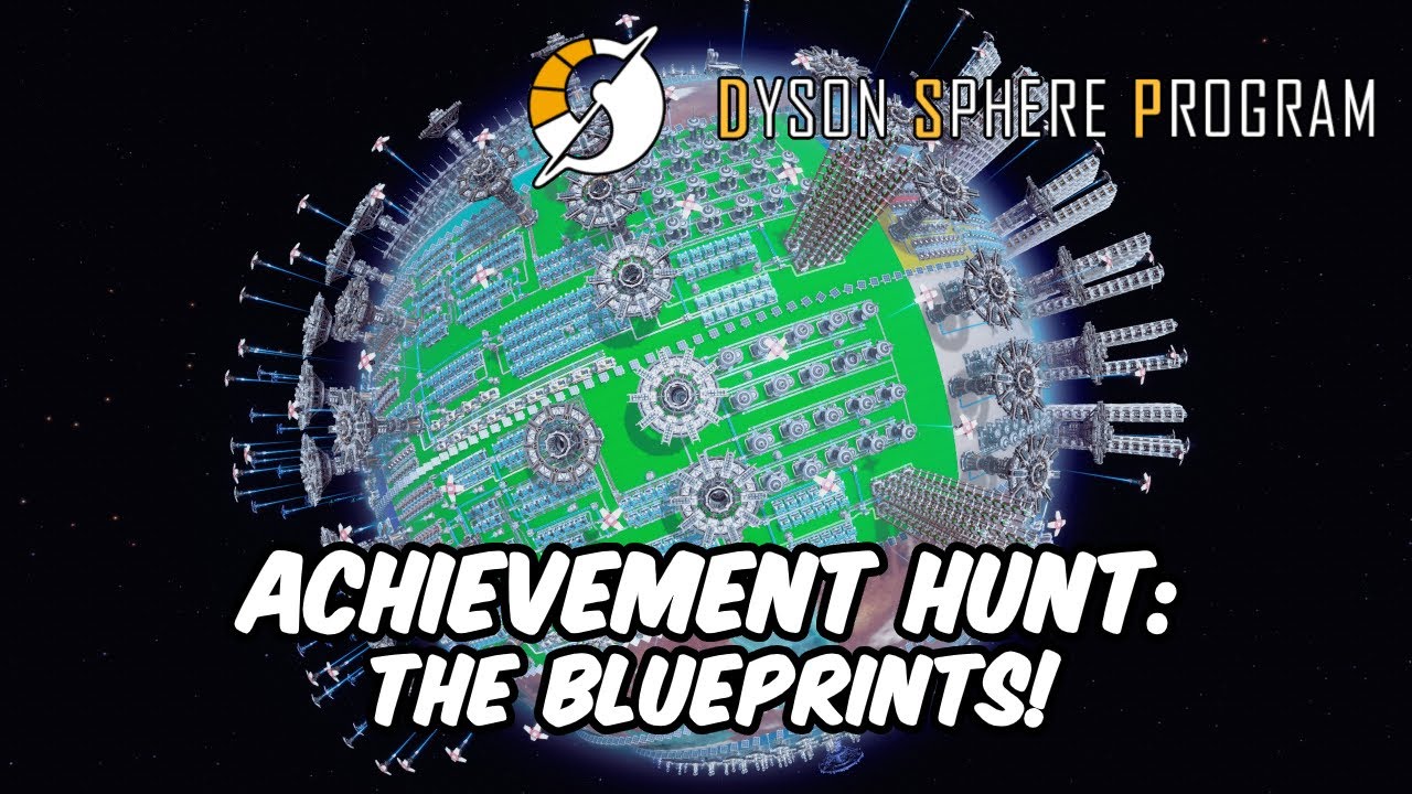 Достижения программы Dyson Sphere: Чертежи!