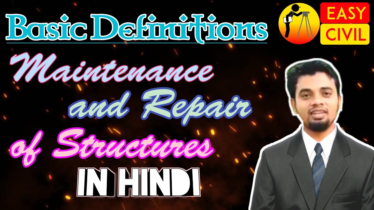 What is Defect | Distress|Deterioration | Repair | Maintenance | Renovation |Remodeling|Restoration