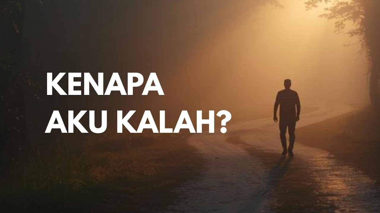 Kalah Bukan Akhir — Mungkin Itu Cara Allah Menyelamatkanmu