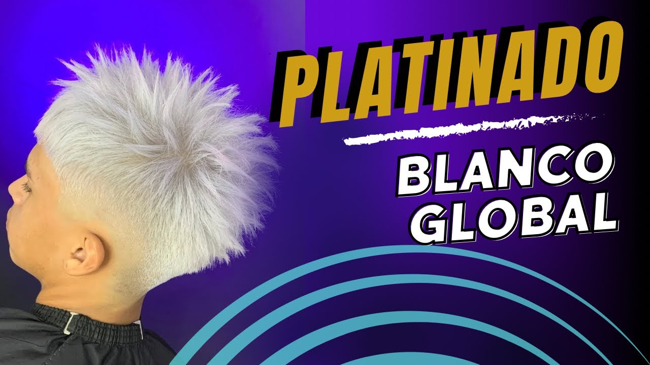 Cómo hacer un platinado Blanco Global