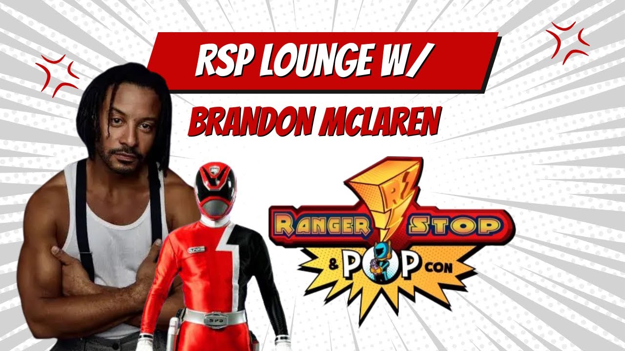 Power Rangers SPD’s Brandon McLaren: Career Highlights & New Netflix Show! | RSP Lounge 2025