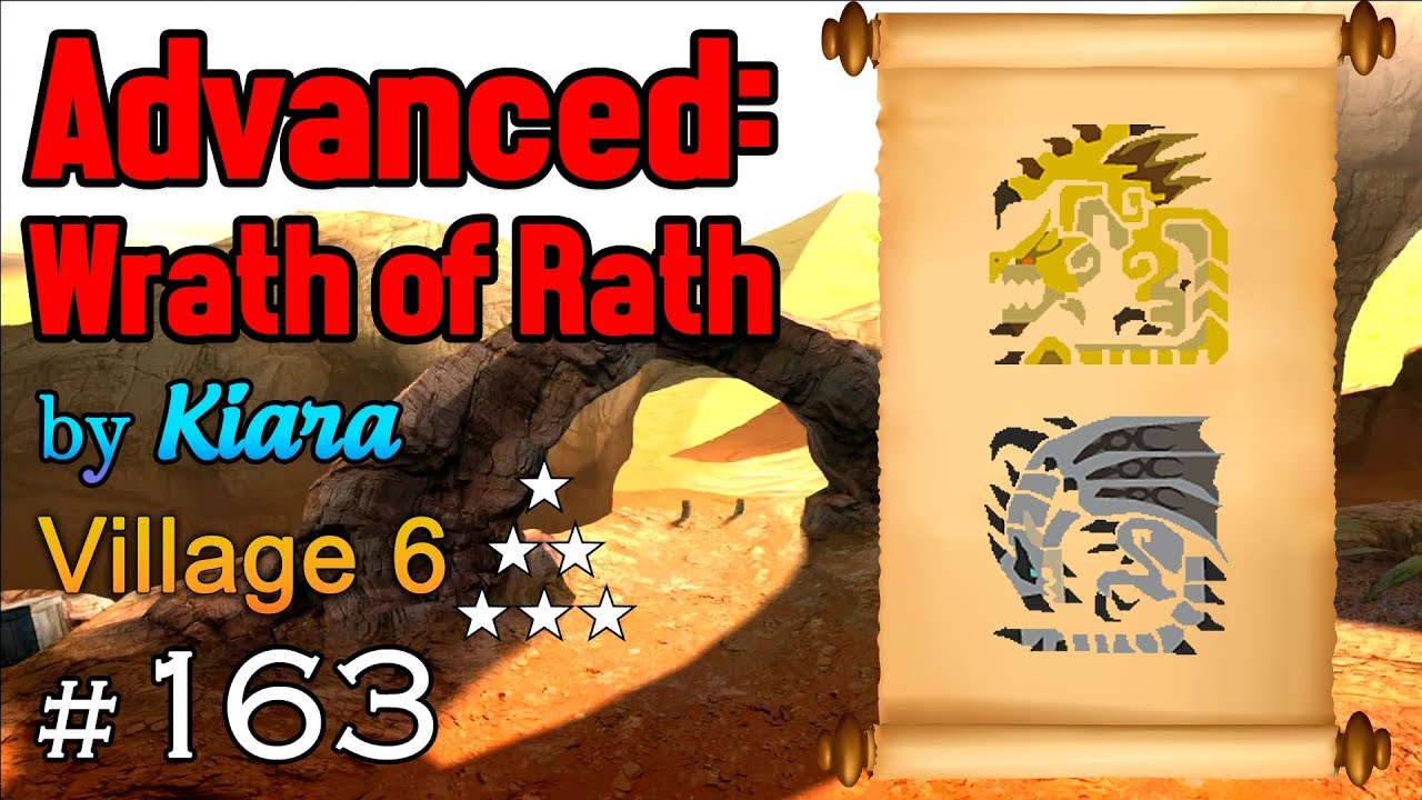 MHGU Chapter 163 Village 6 ★ ADVANCED: WRATH OF RATH Hunt Mission S.Rathalos&G.Rathian Gameplay