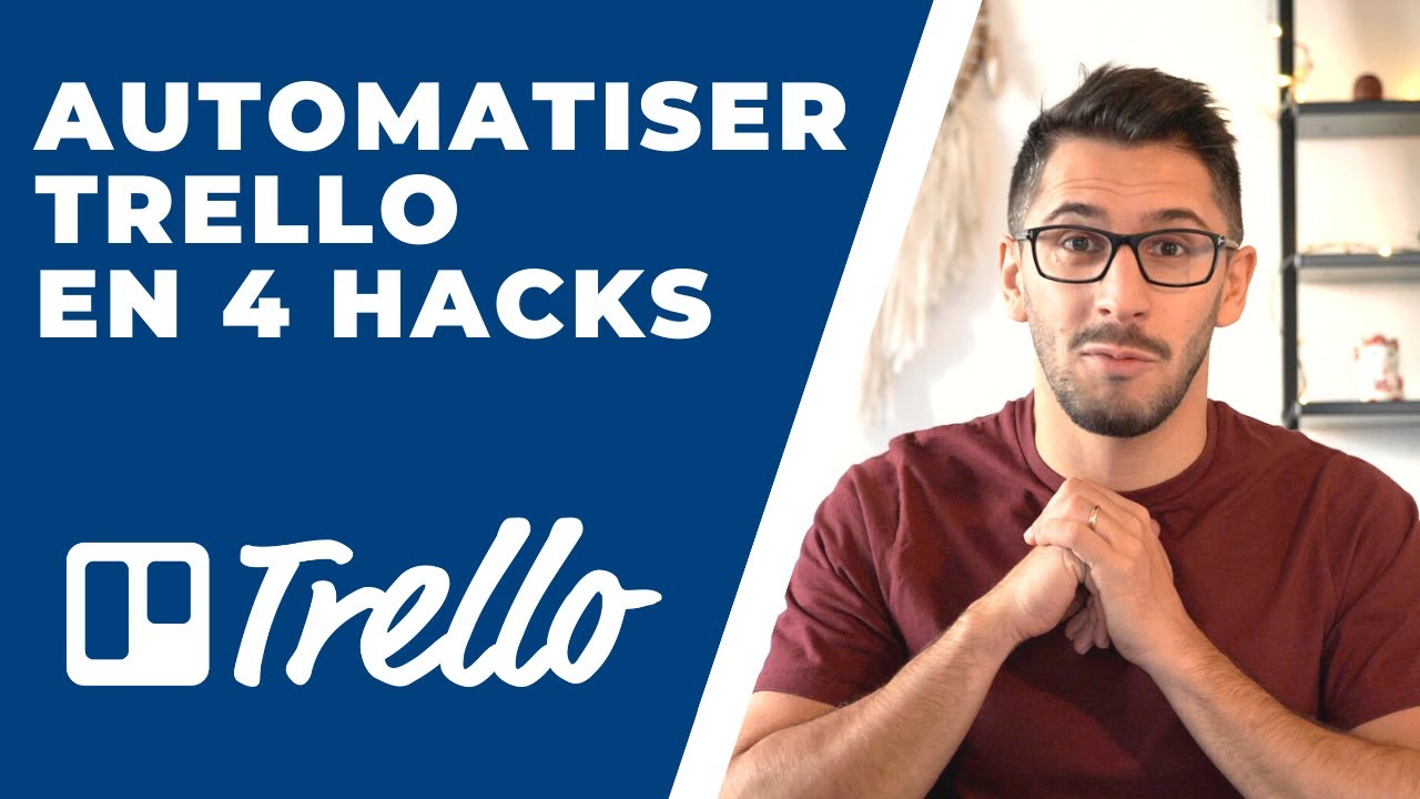 4 hacks pour automatiser Trello avec Butler