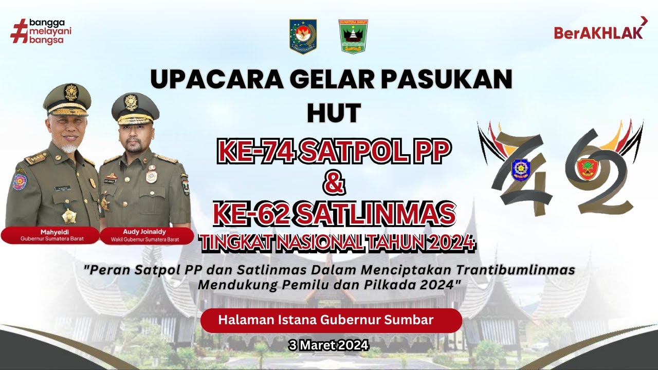 HUT Satpol PP Ke 74 dan Satlinmas Ke 62