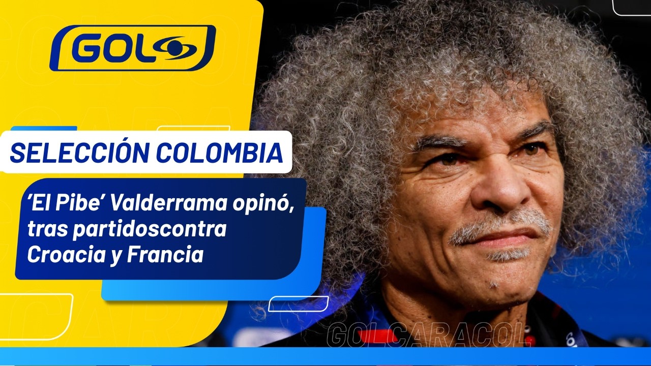 Esto dijo el Carlos &ldquo;El Pibe&rdquo; Valderrama sobre la actualidad de la Selecci&oacute;n Colombia