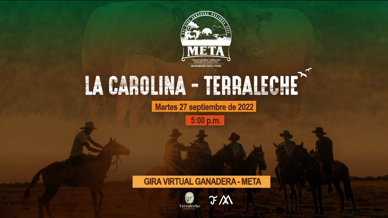 La Carolina y Terraleche - Gira Virtual Ganadera - Meta