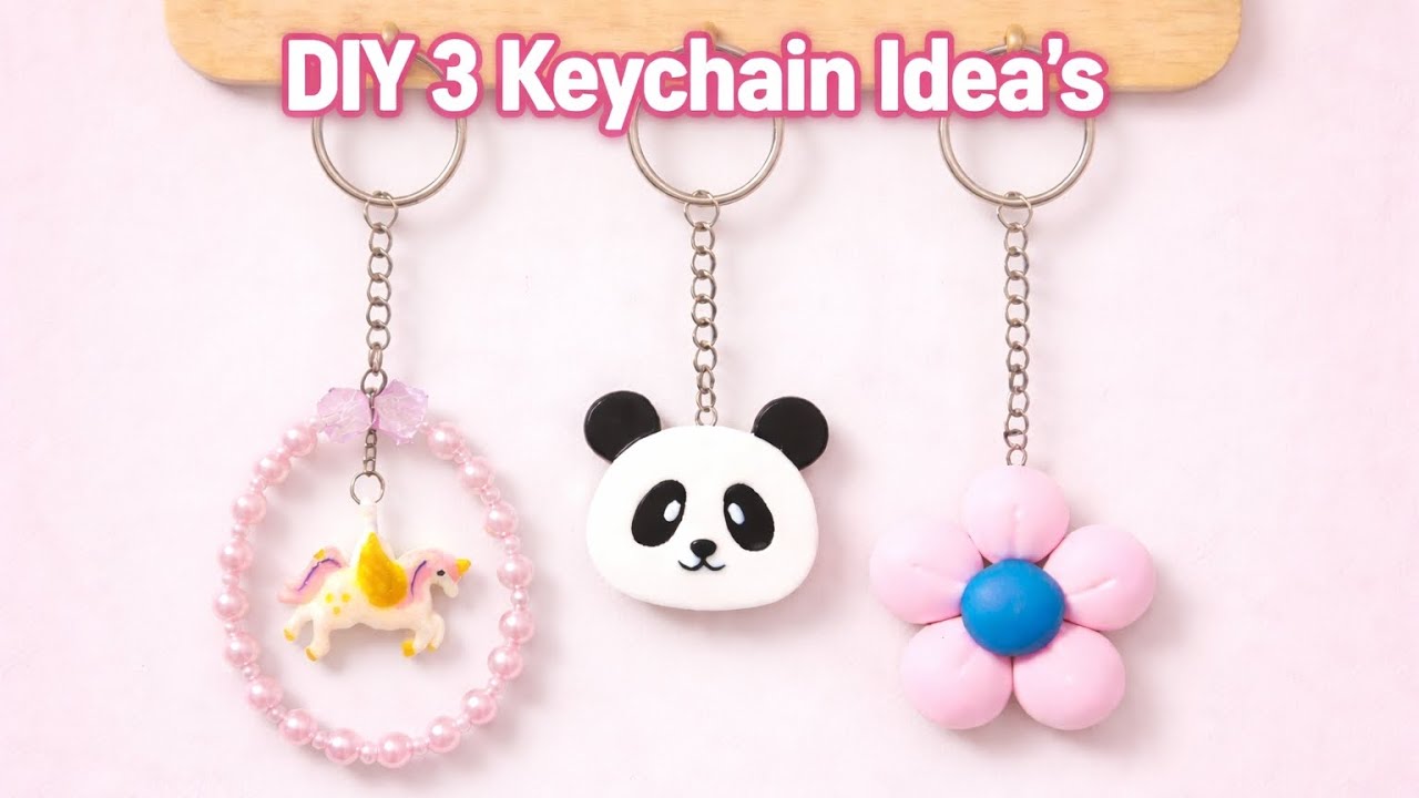 3 Keychain Ideas | #diy #handmade #craft 