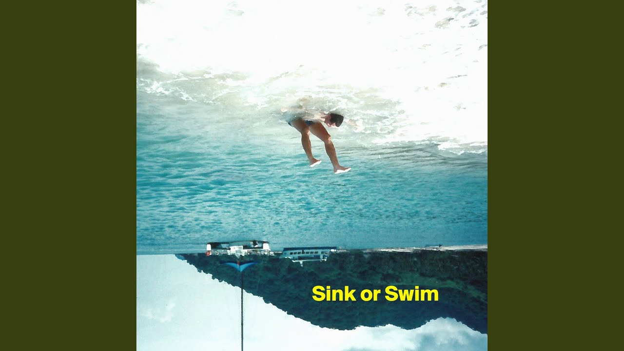 Sink or Swim