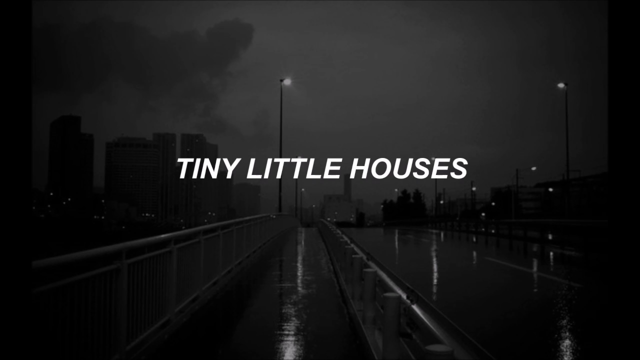 Tiny Little Houses - You Tore Out My Heart / Lyrics - Traducción