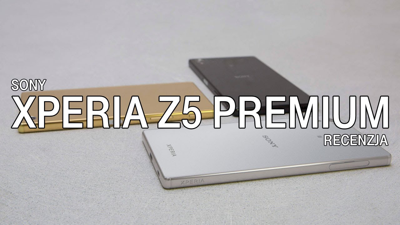 Sony Xperia Z5 Premium - recenzja | T-Mobile Trendy