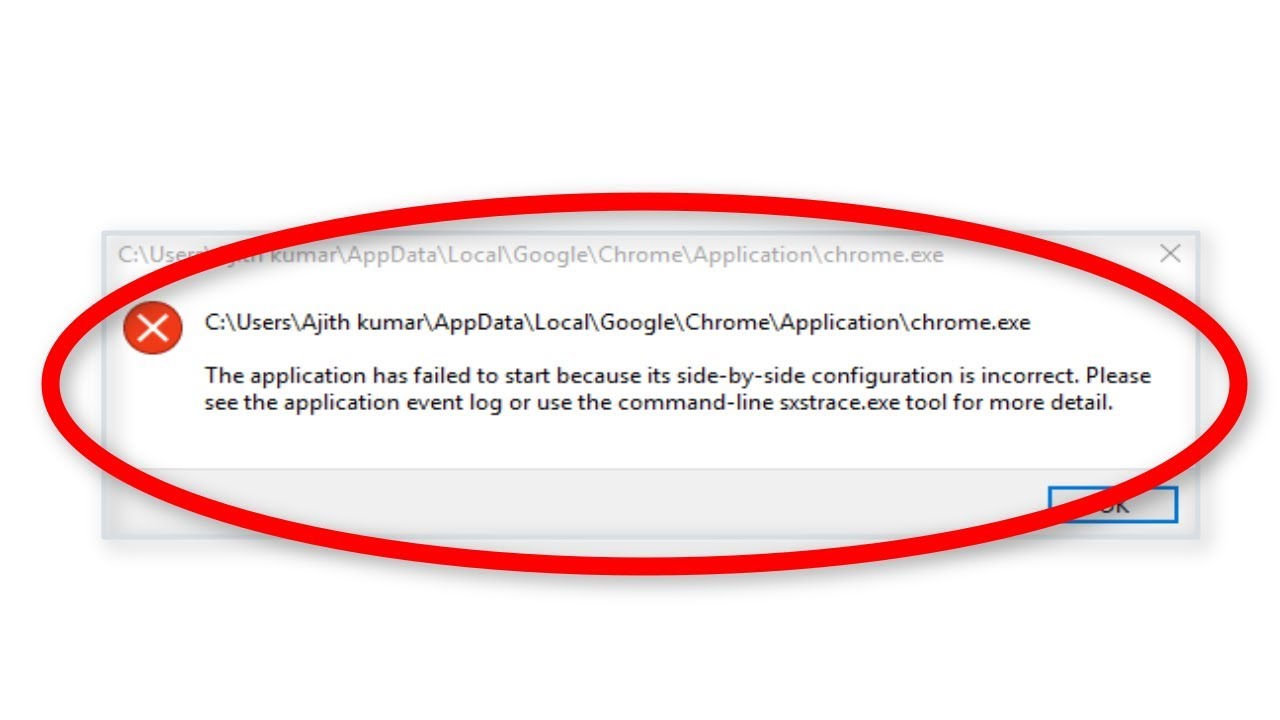 How To Fix The Application Has Failed To Start Because its Side-by-Side Configuration Is Correct