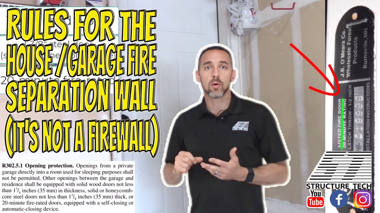 Rules for the house / garage fire separation wall (it's not a firewall)