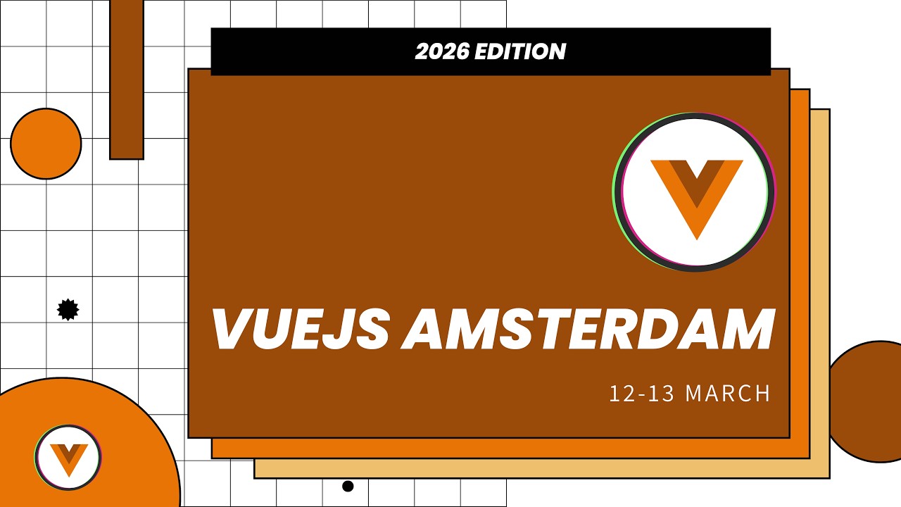 Vue.js Amsterdam 2026 - Day 2 - Part 2