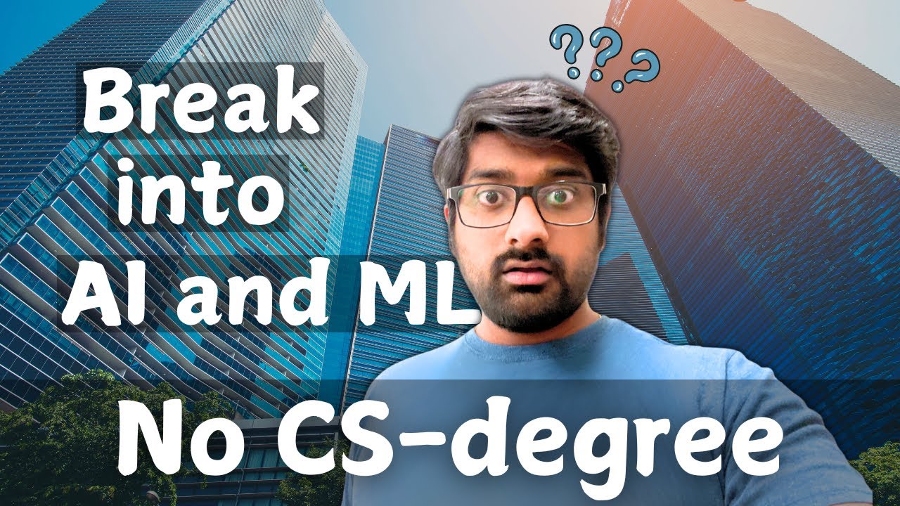 No CS degree? No problem. Learn AI and ML on your own. 
