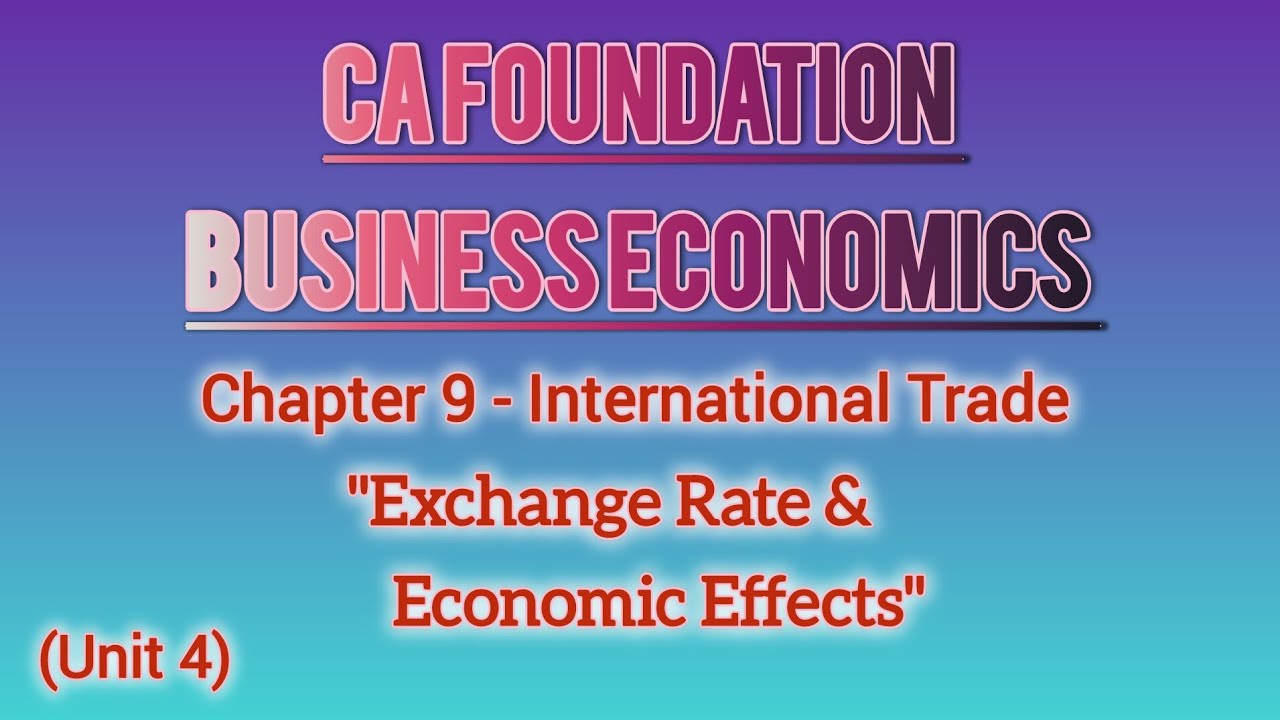 CA Foundation Business Economics Chapter-9 International Trade (Unit 4) in malayalam