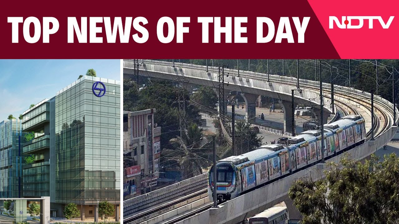L&T To Exit Hyderabad Metro Project, Telangana Government To Take Over | Biggest Stories Of Sep 25
