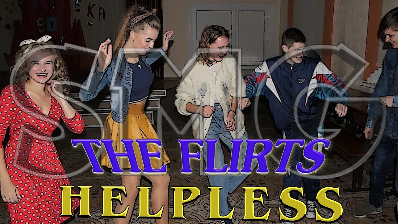 THE FLIRTS - HELPLESS(DJ NIKOLAY-D REMIX )