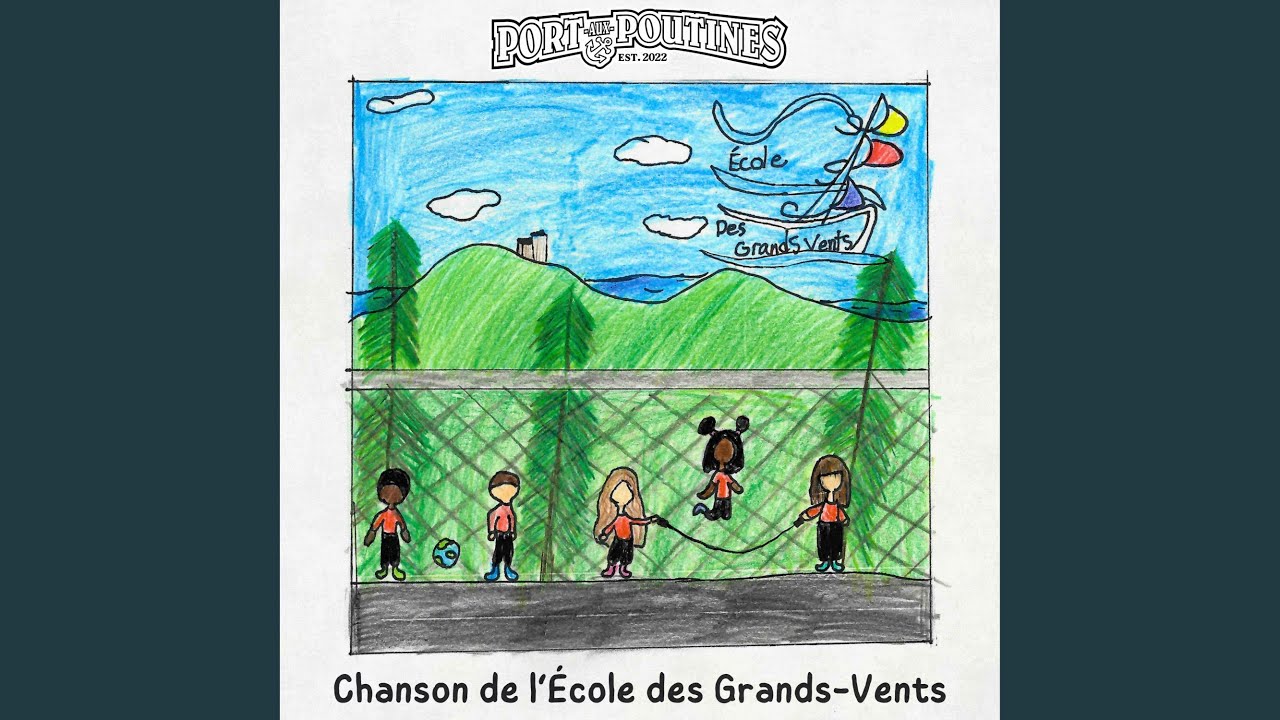 Chanson de l'&Eacute;cole des Grands-Vents