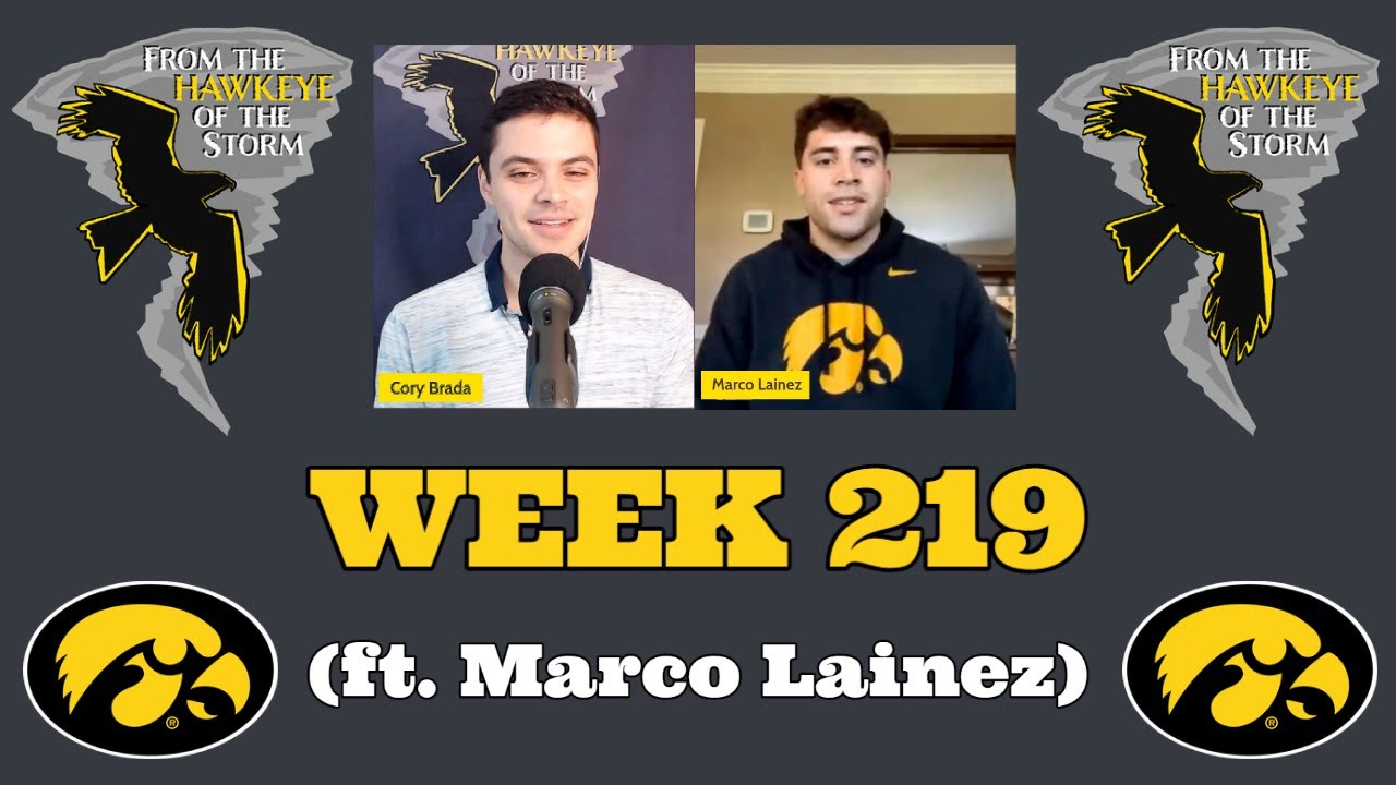 Iowa Football Schedule UPDATE | Special guest: QB Marco Lainez | Week 219 - Brada's Branded Thoughts
