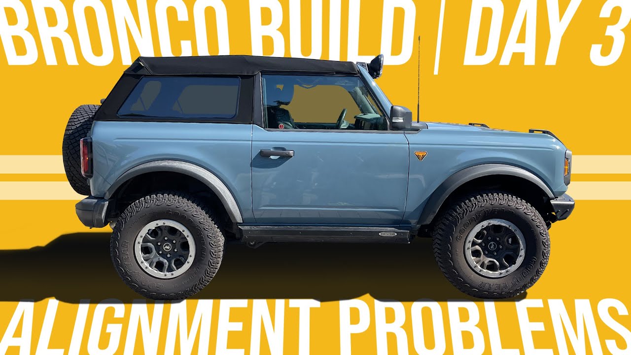 Why Was This So Hard? Bronco Bestop Soft Top Install - Bronco Build : Day 3