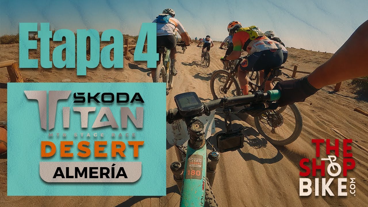 Titan Desert Almería 25  - Etapa 4 ||| El frenesí y las emboscadas