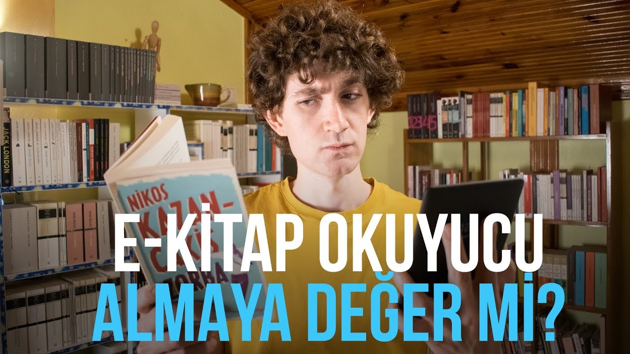E-Kitap Nedir? E-Kitap Okuyucu Almaya Değer mi?