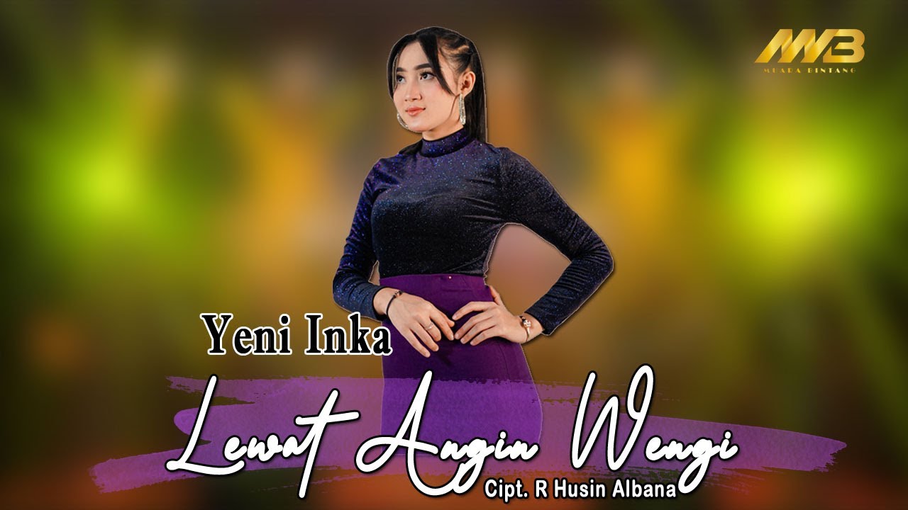 YENI INKA - LEWAT ANGIN WENGI (Official Music Video) Rungokno sworo atikuKang nandang kangen sliramu