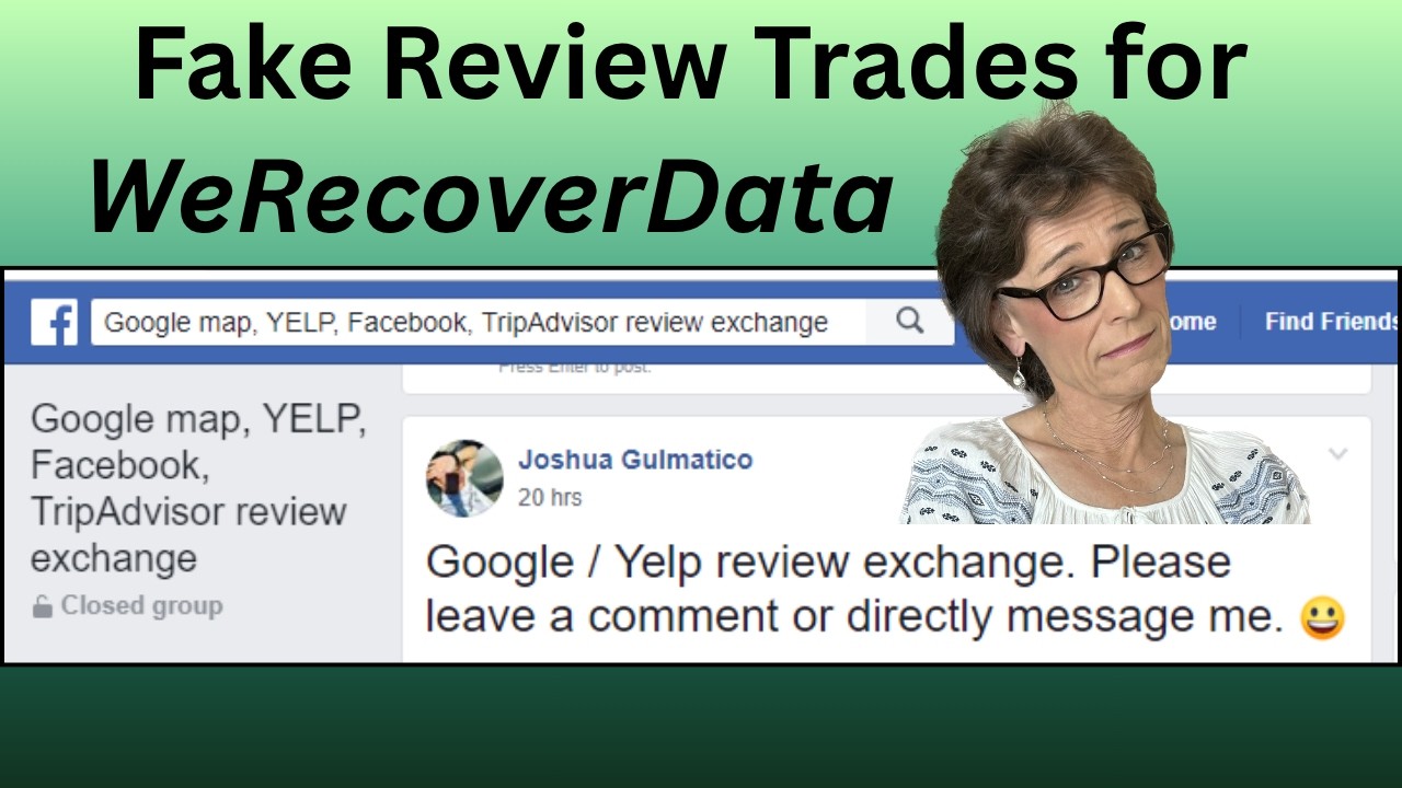 Fake Review Trades for WeRecoverData