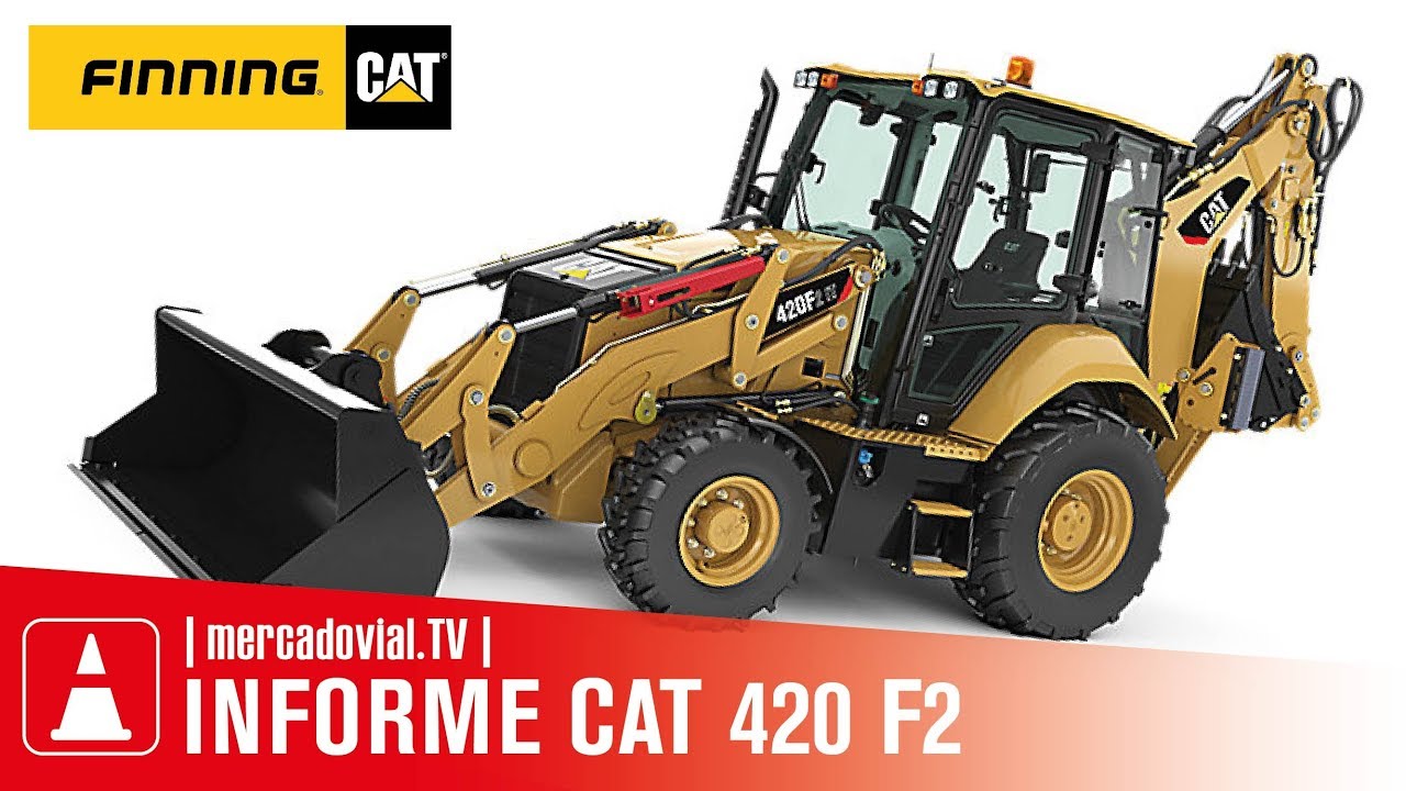 INFORME Retroexcavadoras CATERPILLAR 420 F2 | Finning CAT Chile