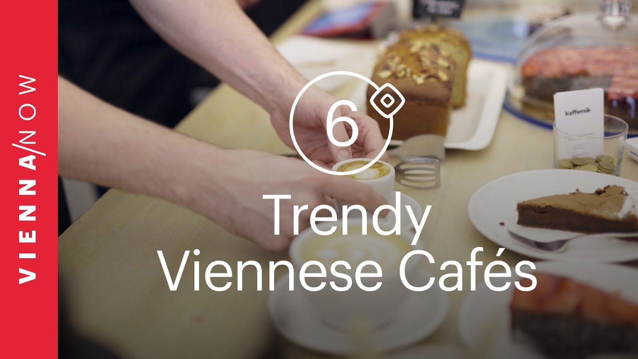 Top 6 Trendy and Modern Caf&eacute;s in Vienna  | VIENNA/NOW Top Picks