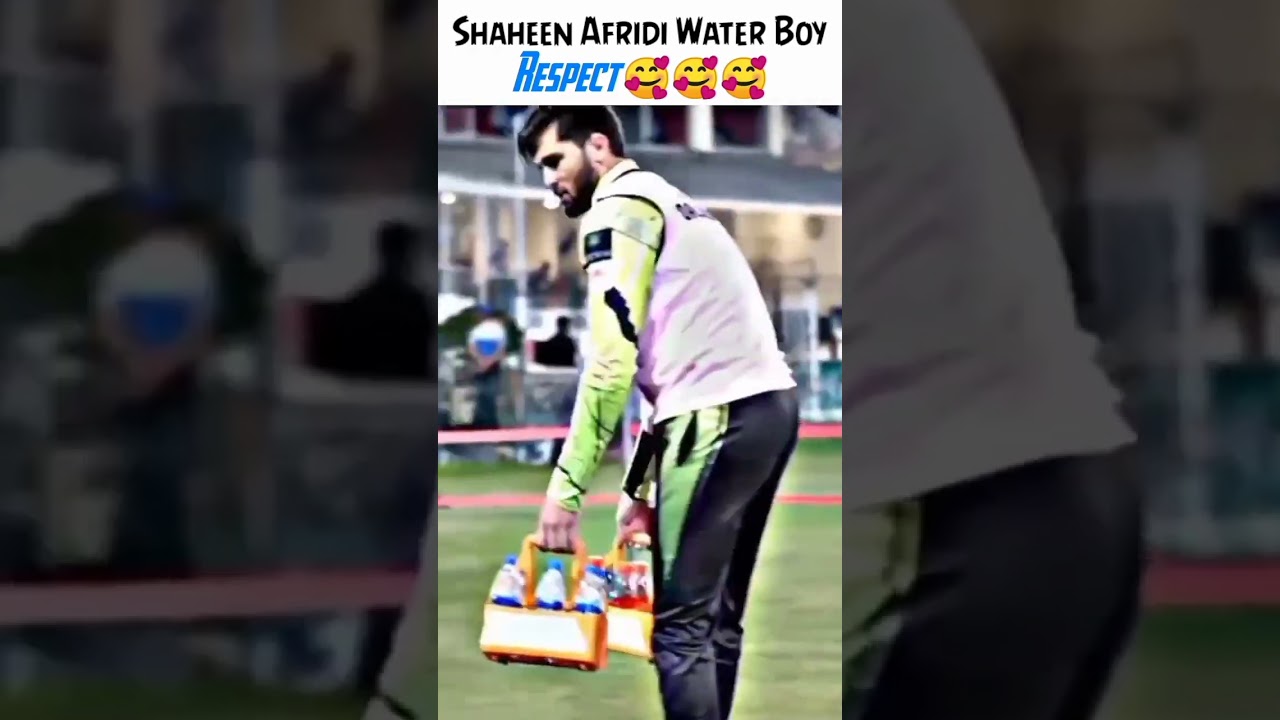 Shaheen Shah Afridi Water Boy Today Match #cricketshorts #youtubeshorts