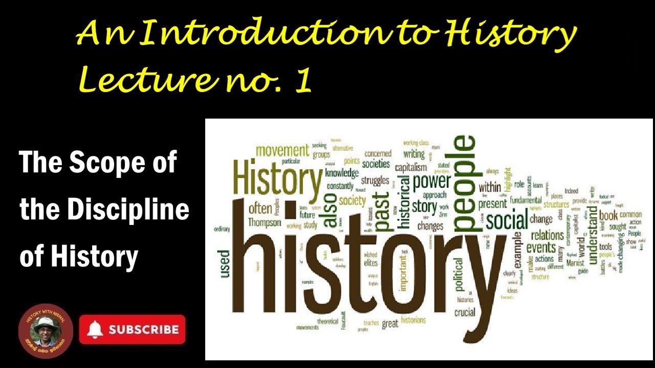 Introduction to History - Lecture 1 | History with Nirmal