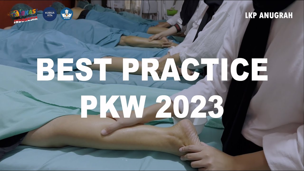 VIDEO BEST PRACTICE PKW 2023 - LKP ANUGRAH (Subtitle)