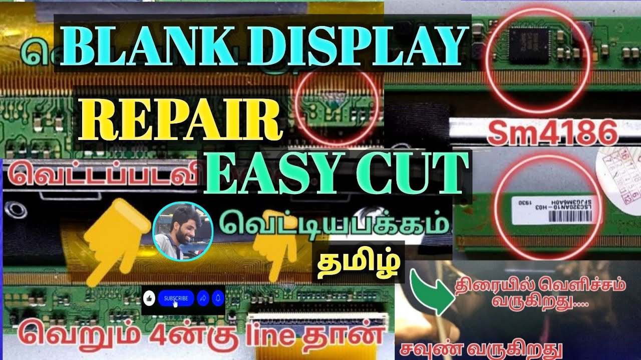 #Ckv Line Cut #blank Display #SM4186 #Easy Cut #Den-b Tvயில் படம் வரவில்லை #இலகுவான முறையில்