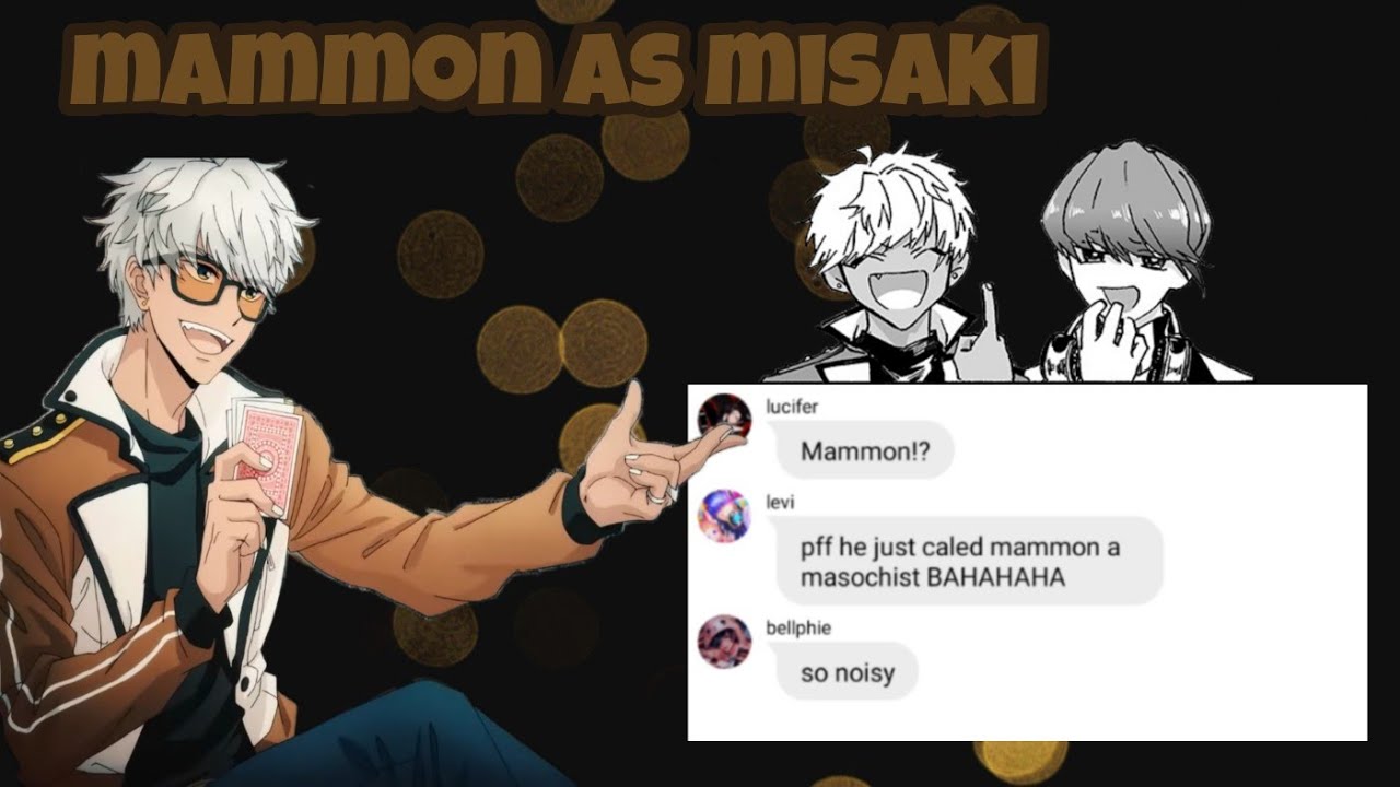 Obey me texts: Mammon as Misaki