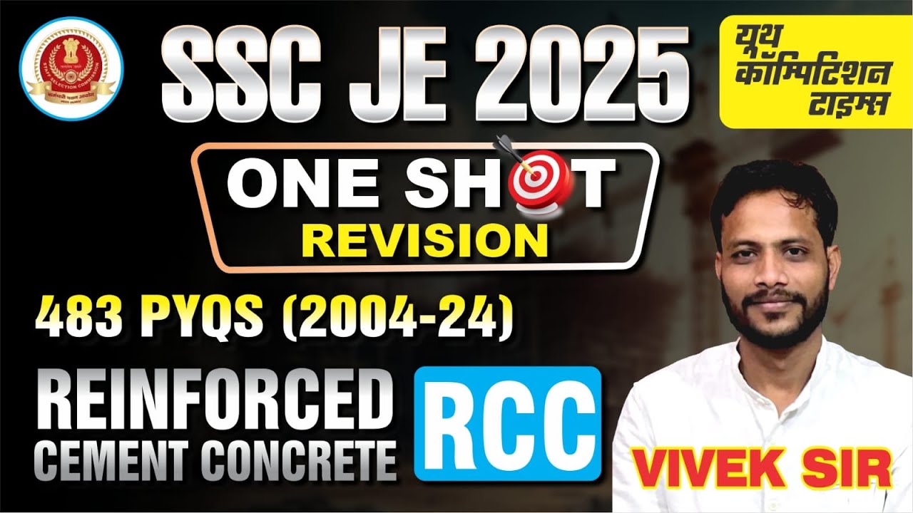 RCC  483 PYQ's in One Shot | Civil Engineering 4th || SSC JE 2025  #sscje #sscjecivil #SSCJEPYQ