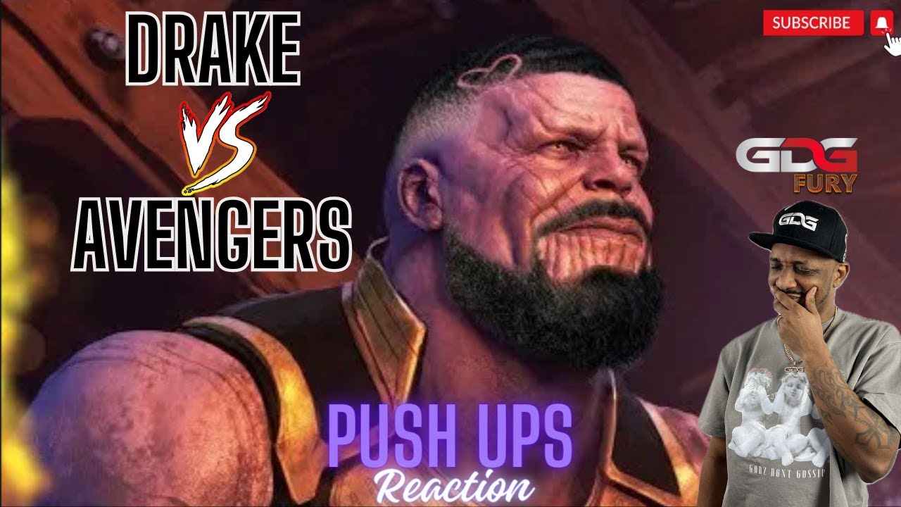 DRAKE VS THE AVENGERS!!!!!!!!!! WHOS WINS????? (Drake Push Ups REACTION!!!)